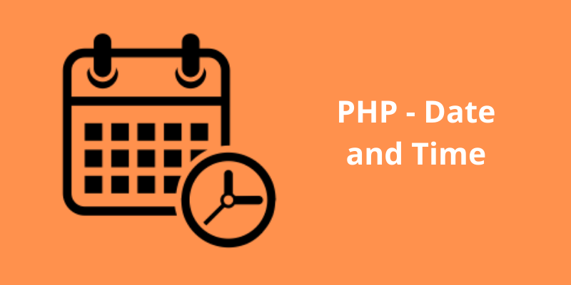 PHP - Date and Time