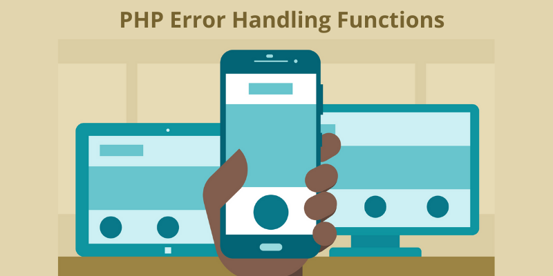 PHP Error Handling Functions