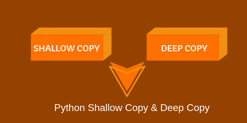 Python Shallow Copy & Deep Copy