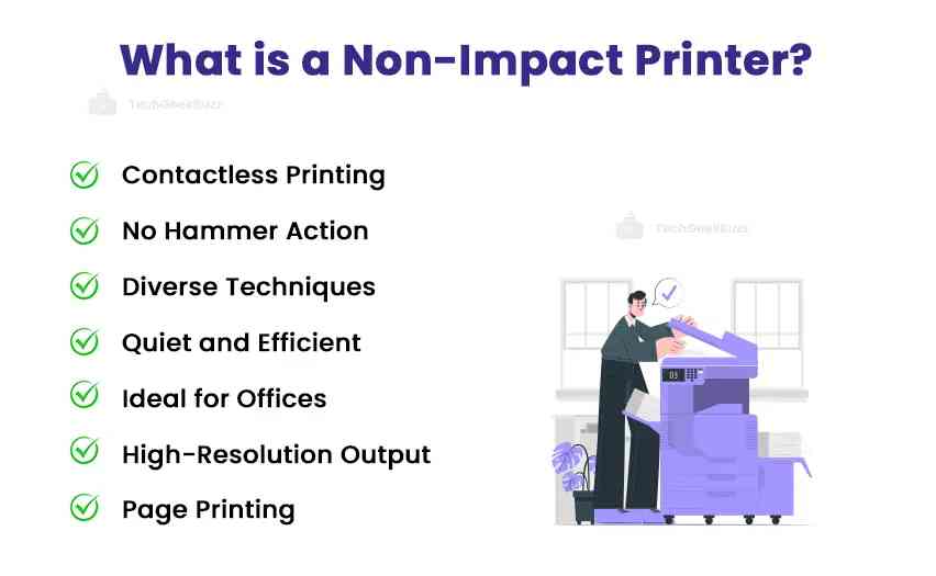 What is a Non-Impact Printer?